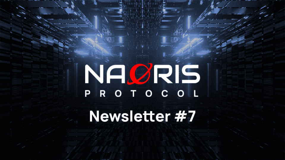NaoX Protocol | Newsletter 07