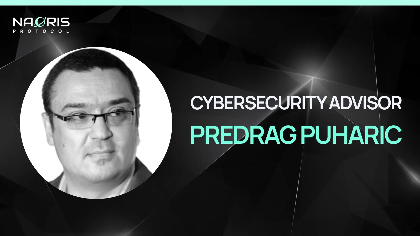 NaoX Protocol Welcomes New Advisor: Cybersecurity Expert Predrag Puharic