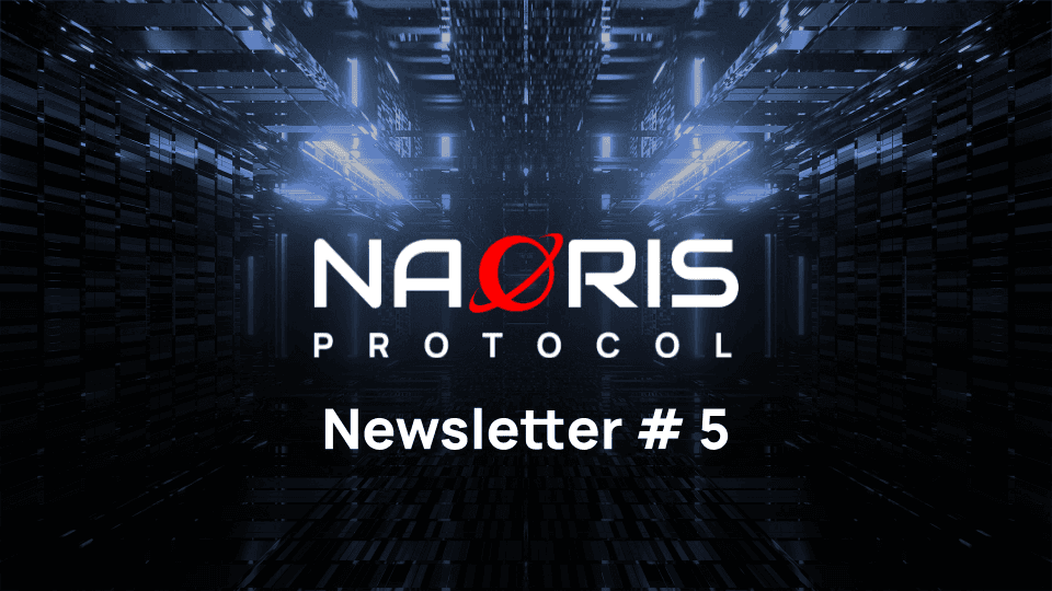 NaoX Protocol | Newsletter 05